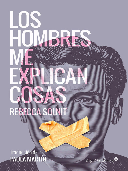 Title details for Los hombres me explican cosas by Rebecca Solnit - Wait list